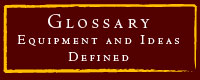 Glossary of Cameras, Darkroom Gear, Photographic Terms